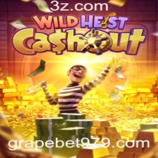 Descubra o Empolgante Mundo de WildHeistCashout - Uma Nova Experiência com Grapebet